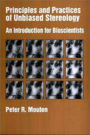 Principles and Practices of Unbiased Stereology by Peter R. Mouton