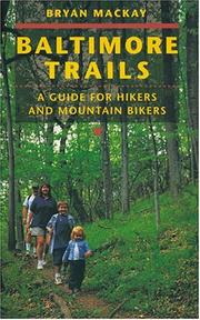 Cover of: Baltimore Trails by Bryan MacKay