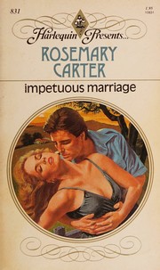 Cover of: Impetuous Marriage by Rosemary Carter, Rosemary Carter