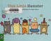 Cover of: This little hamster