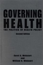 Cover of: Governing Health by Carol S. Weissert, William G. Weissert