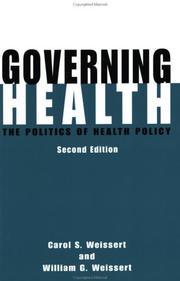 Cover of: Governing Health by Carol S. Weissert, William G. Weissert