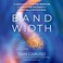 Cover of: Bandwidth