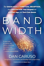 Cover of: Bandwidth by Dan Caruso, Dan Caruso