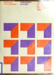 Cover of: Ordinariness and light: urban theories 1952-1960 and their application in a building project 1963-1970