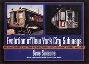 Cover of: Evolution of New York City Subways by Gene Sansone
