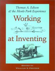 Working at Inventing by William S. Pretzer