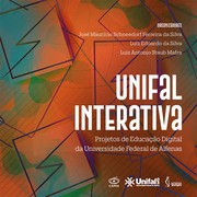 Cover of: Unifal Interativa:: Projetos de Educação Digital da Universidade Federal de Alfenas