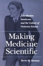 Cover of: Making Medicine Scientific by Terrie M. Romano