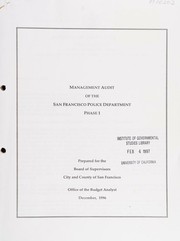 Cover of: Management audit of the San Francisco Police Department. by San Francisco (Calif.). Board of Supervisors. Budget Analyst