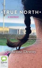 Cover of: True North by Catherine Deveny