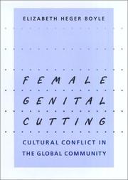 Cover of: Female Genital Cutting by Elizabeth Heger Boyle, Elizabeth Heger Boyle