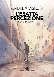 Cover of: L'esatta percezione by Andrea Viscusi