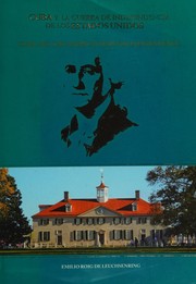 Cover of: Cuba y la Guerra de Independencia de los Estados Unidos by Emilio Roig de Leuchsenring, Emilio Roig de Leuchsenring