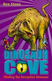 Cover of: Finding The Deceptive Dinosaur by Rex Stone
