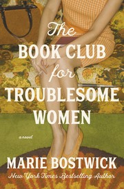 Cover of: Book Club for Troublesome Women by Marie Bostwick, Marie Bostwick