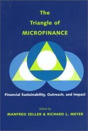 The Triangle of Microfinance by Manfred Zeller
