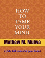 Cover of: How to Tame Your Mind
