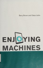 Cover of: Enjoying machines