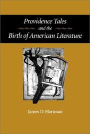 Cover of: Providence Tales and the Birth of American Literature | James D. Hartman