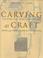 Cover of: Carving as Craft
