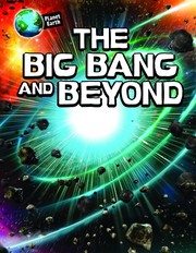 Cover of: Big Bang and Beyond