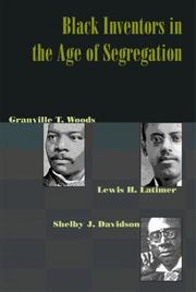 Cover of: Black Inventors in the Age of Segregation by Rayvon Fouche