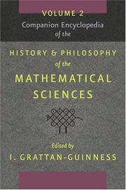 Cover of: Companion encyclopedia of the history and philosophy of the mathematical sciences by edited by I. Grattan-Guinness.