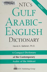 Cover of: NTC's Gulf Arabic-English dictionary by Hamdi A. Qafisheh, Hamdi A. Qafisheh