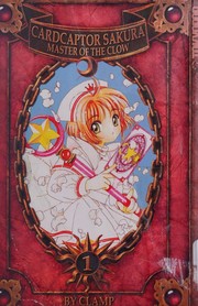Cover of: Cardcaptor Sakura, Vol. 1: master of the clow