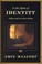Cover of: In the Name of Identity