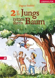Cover of: 2 1/2 Jungs retten ihren Baum
