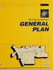 Cover of The City of Cupertino, General Plan, 1993 by cupertino (calif.)