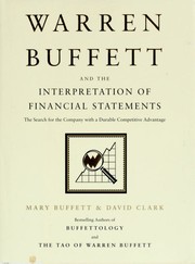 Cover of: Warren Buffett and the interpretation of financial statements by Mary Buffett, Mary Buffett
