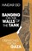 Cover of: Banging on the Walls of the Tank