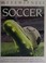 Cover of: Soccer