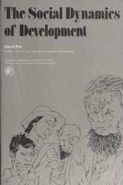Cover of: The Social Dynamics of Development