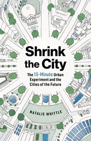 Cover of: Shrink the City by Natalie Whittle