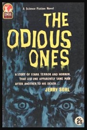 Cover of: The odious ones by Jerry Sohl