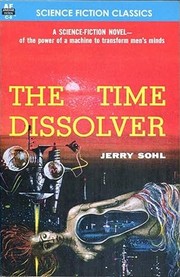 Cover of: The time dissolver by Jerry Sohl