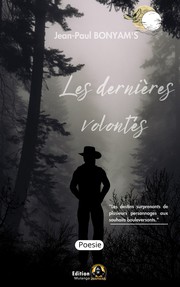 Cover of: LES DERNIÈRES VOLONTÉS by 