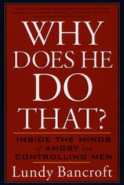Cover of: Why does he do that? by Lundy Bancroft, Lundy Bancroft