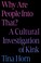 Cover of: Why Are People into That?