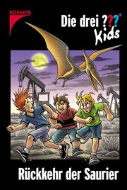 Cover of: Die drei ??? Kids: Rückkehr der Saurier (Band 31)