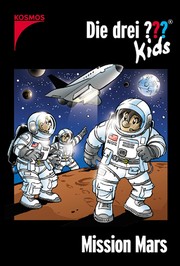 Cover of: Die drei ??? Kids: Mission Mars (Band 36)