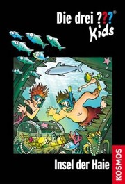 Cover of: Die drei ??? Kids: Insel der Haie (Band 41)