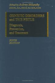 Cover of: Genetic Disorders and the Fetus: Diagnosis, Prevention, and Treatment