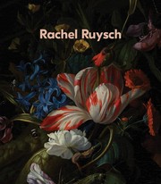 Cover of: Rachel Ruysch: Nature into Art