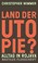 Cover of: Land der Utopie?: Alltag in Rojava