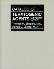 Cover of: Catalog of Teratogenic Agents
